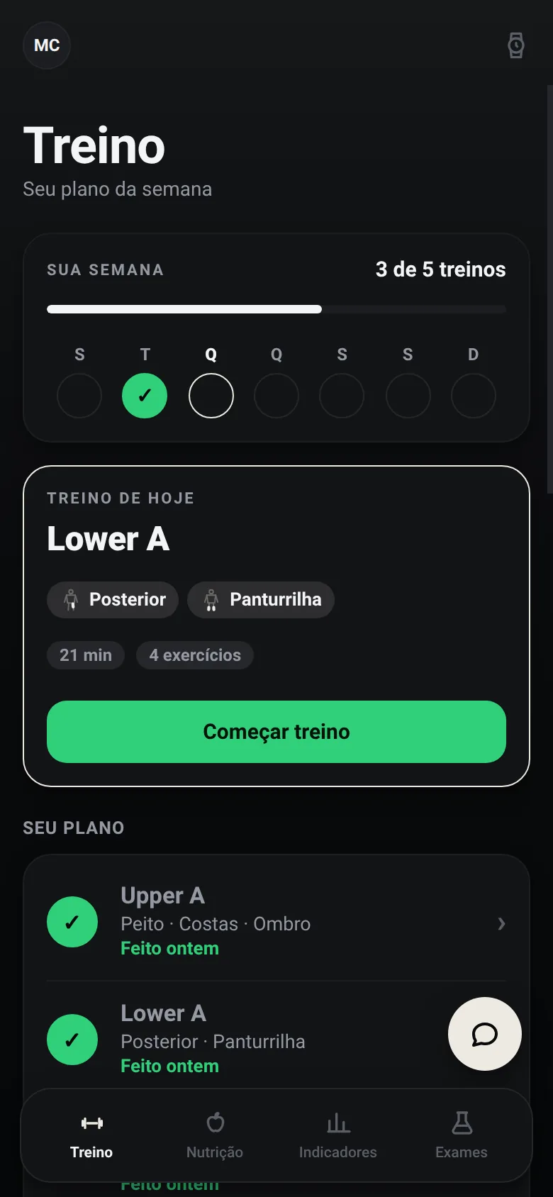 Tela Treino: a semana com 3 de 5 treinos feitos e o treino de hoje com o botão Começar treino.